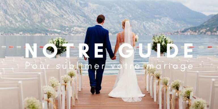 image de couverture présentant notre guide pour sublimer votre mariage